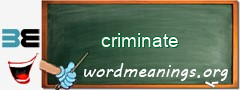 WordMeaning blackboard for criminate